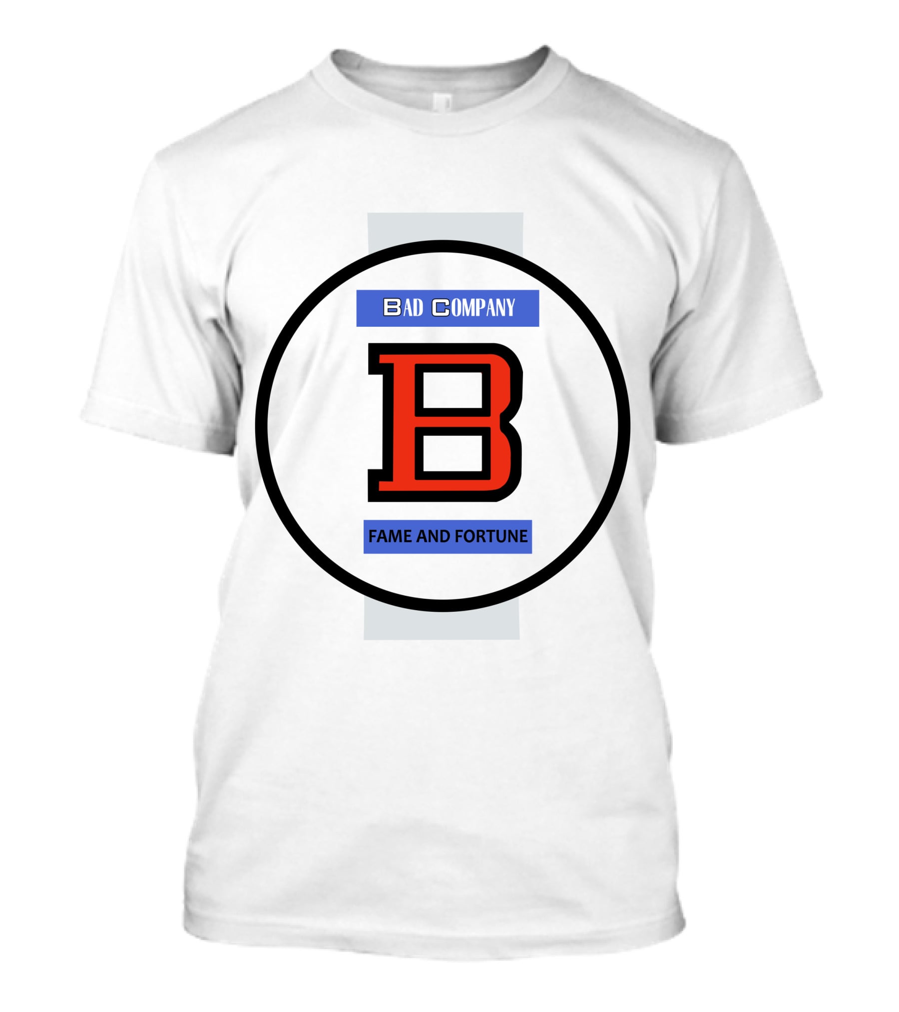 Bad Company B Fame And Fortune T-Shirt