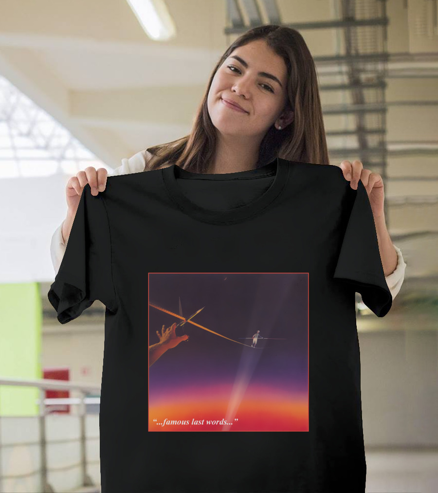 Famous Last Words Tightrope Walker And Scissors Tension T-Shirt