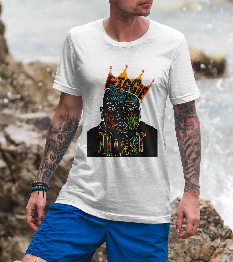 Biggie Smalls Is The Illest T-Shirt
