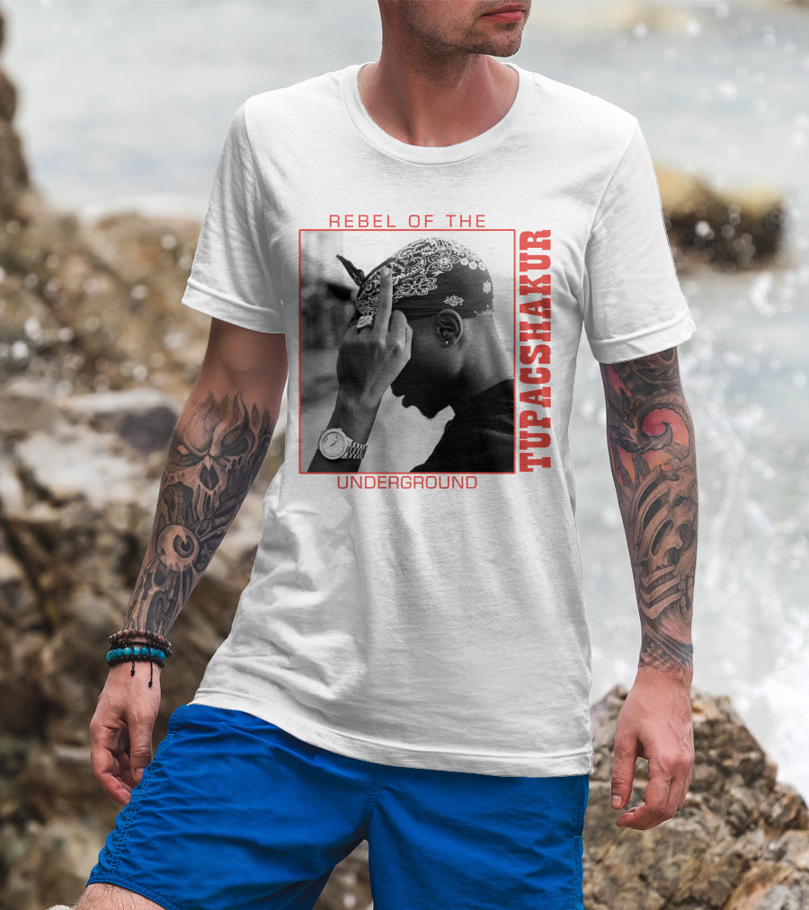 Rebel Of The Underground Tupac Shakur T-Shirt