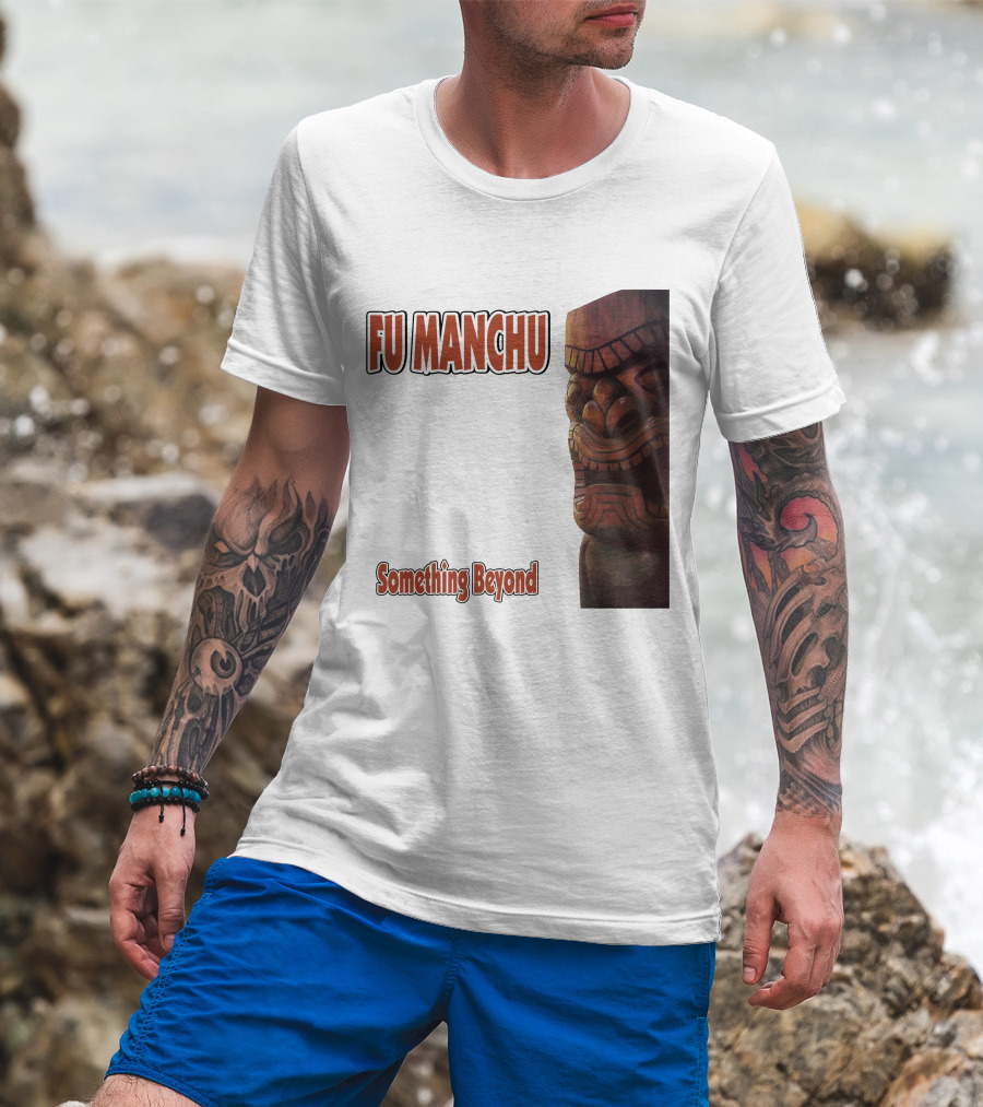 Fu Manchu Something Beyond T-Shirt