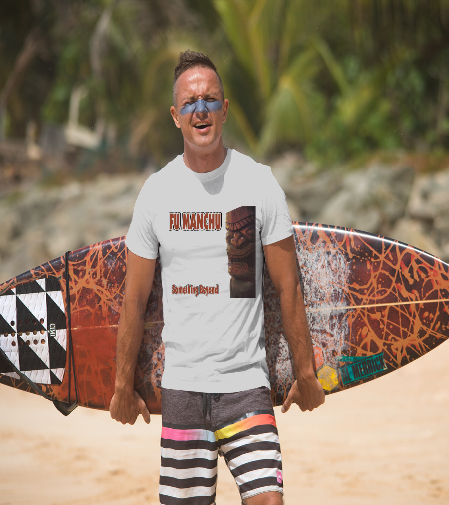 Fu Manchu Something Beyond T-Shirt