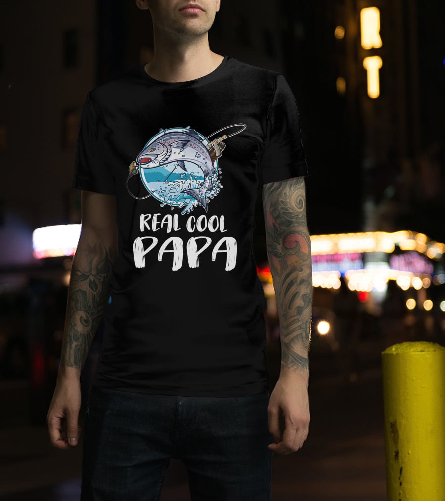 Real Cool Papa Fishing T-Shirt