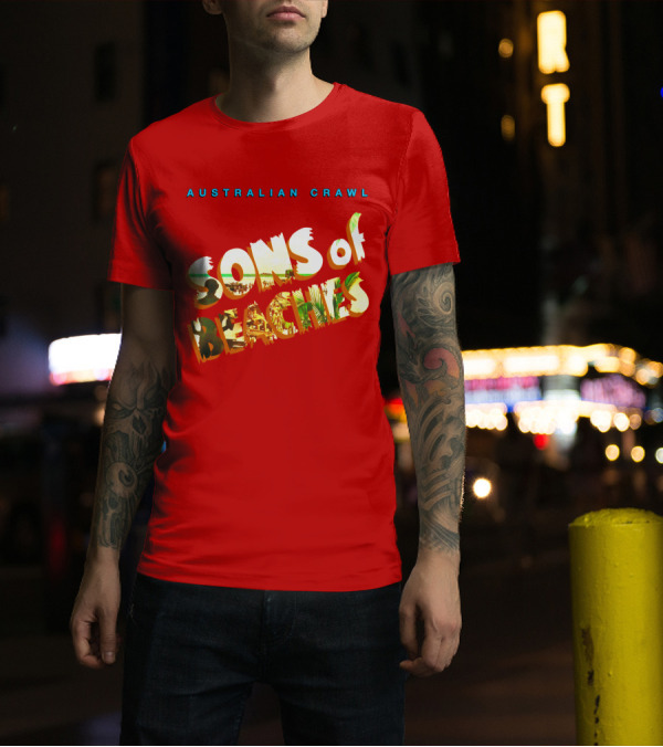 Australian Crawl Sons Of Beaches T-Shirt