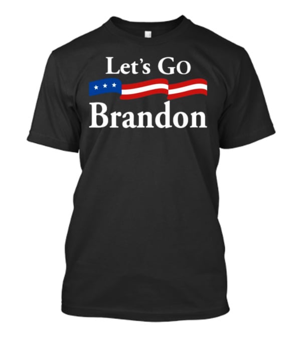 Let's Go Brandon American Flag T-Shirt