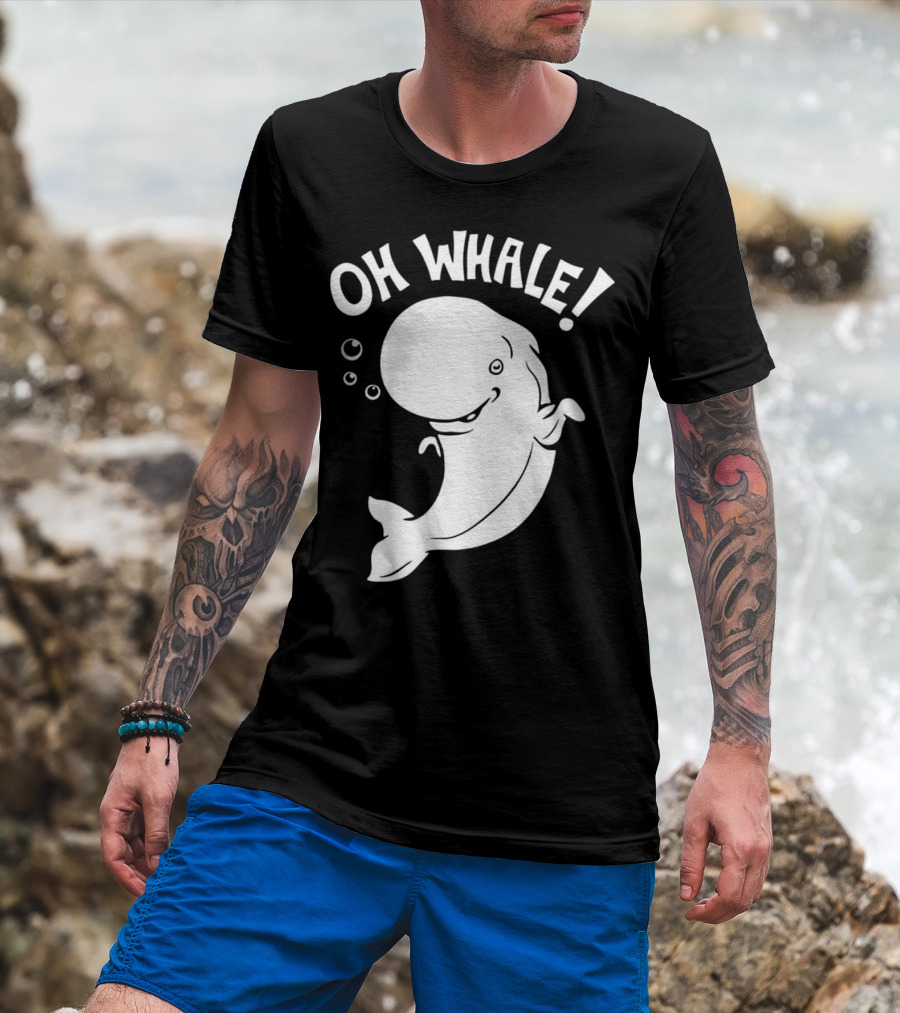 Oh Whale Cute Pun Playful Illustration With Smiling Cartoon Whale T-Shirt
