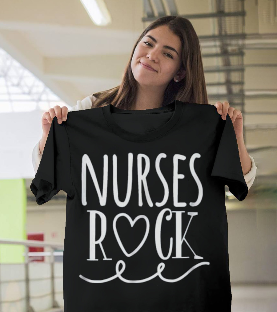 Nurses Rock Heart Symbol Nurse Appreciation Day T-Shirt