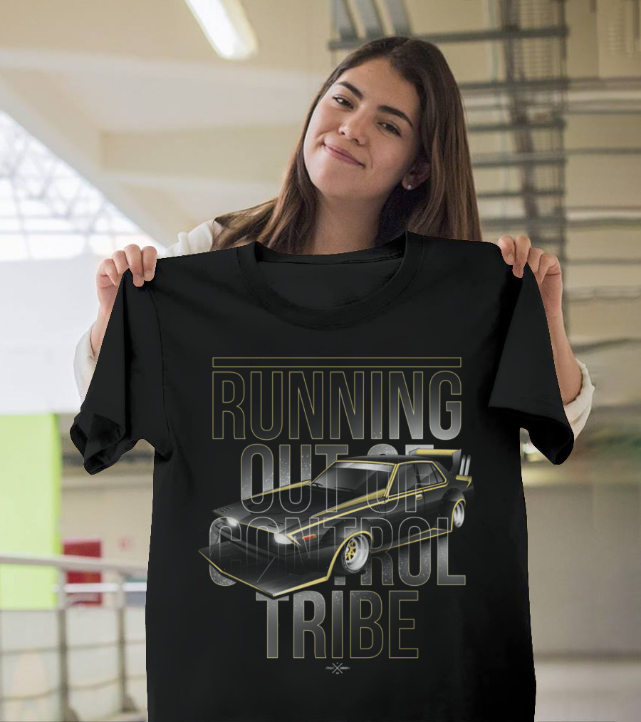 Running Out Of Control Tribe Car Racing Enthusiast T-Shirt