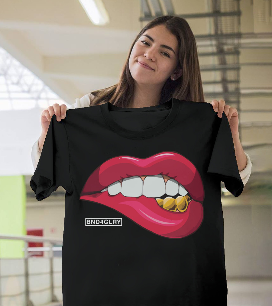 BND4GLRY Bottom Fronts Gold Teeth Lips T-Shirt