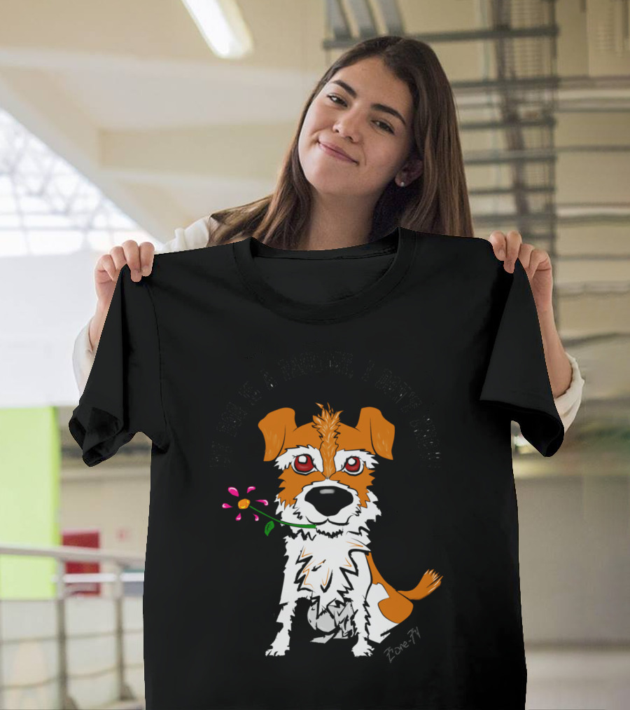 My Dog Is A Pacifist I Don't Know Jack Russell Dog T-Shirt