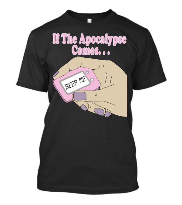 If The Apocalypse Comes Beep Me Pastel Pink Pager Aesthetic Retro Nostalgia T-Shirt