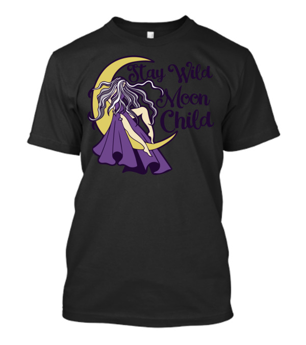 Stay Wild Moon Child Purple Hair Crescent T-Shirt