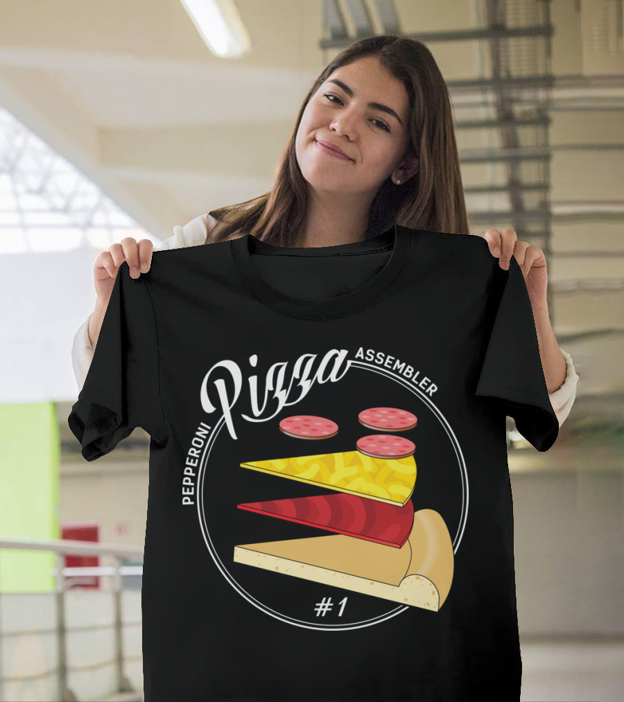 Pepperoni Pizza Assembler #1 T-Shirt