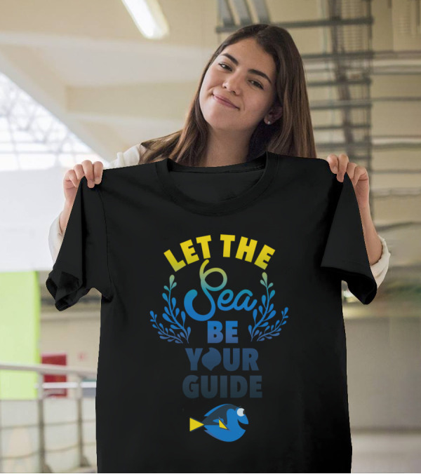 Let The Sea Be Your Guide T-Shirt