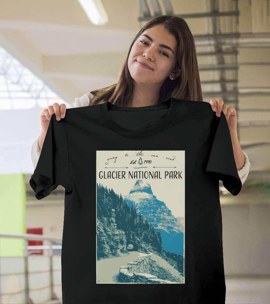 Glacier National Park Going to the Sun Road Est 1910 T-Shirt