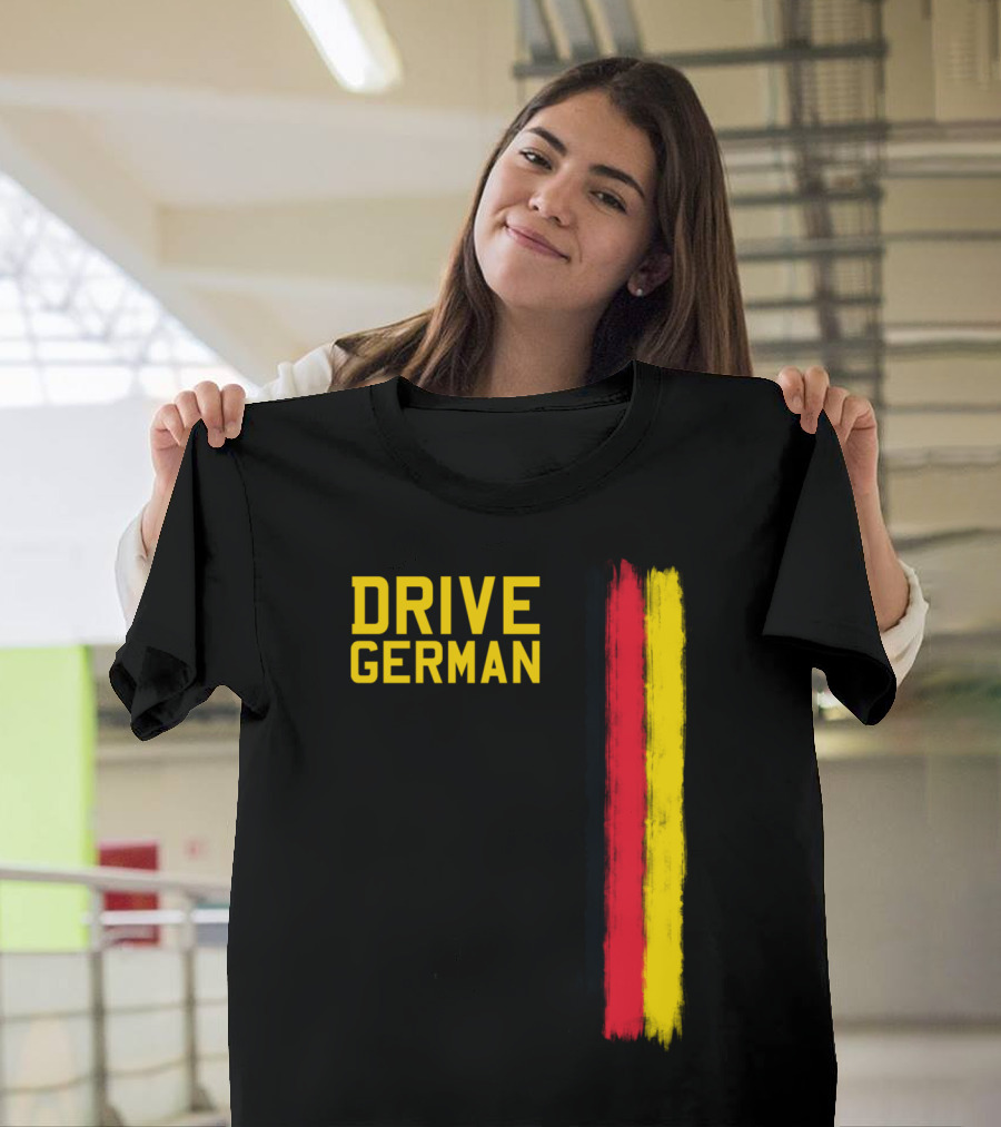 Drive German Black Red Yellow Stripes T-Shirt