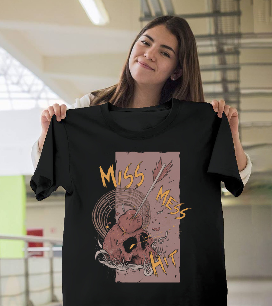 Miss Mess Hit Skull with Arrow and Apple T-Shirt
