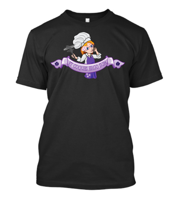 Et Coquus Ergo Sum Chef Character Whisk T-Shirt