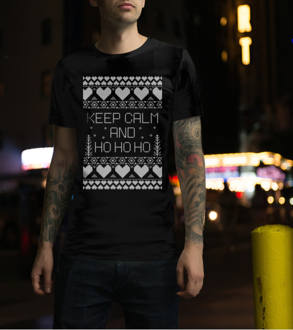 Keep Calm And Ho Ho Ho Christmas Pattern Hearts And Trees T-Shirt
