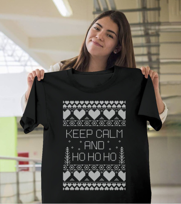 Keep Calm And Ho Ho Ho Christmas Pattern Hearts And Trees T-Shirt