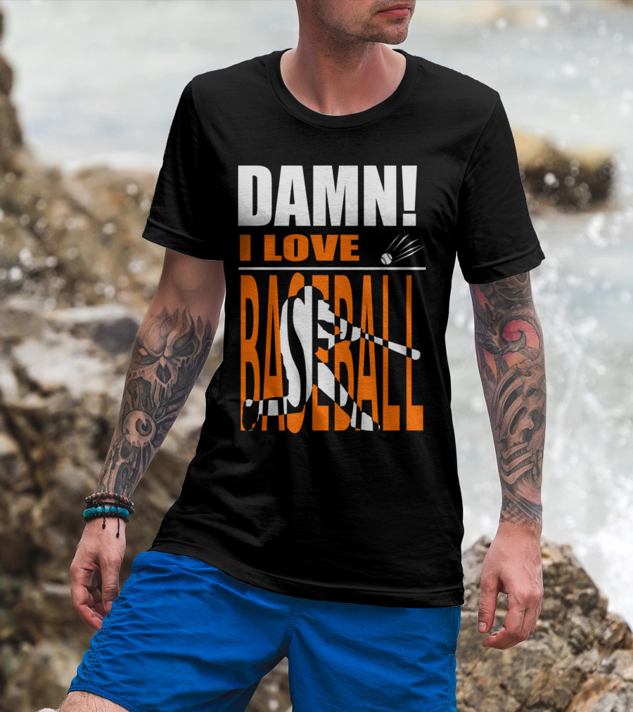 DAMN I LOVE BASEBALL Silhouette Swinging Bat And Ball T-Shirt