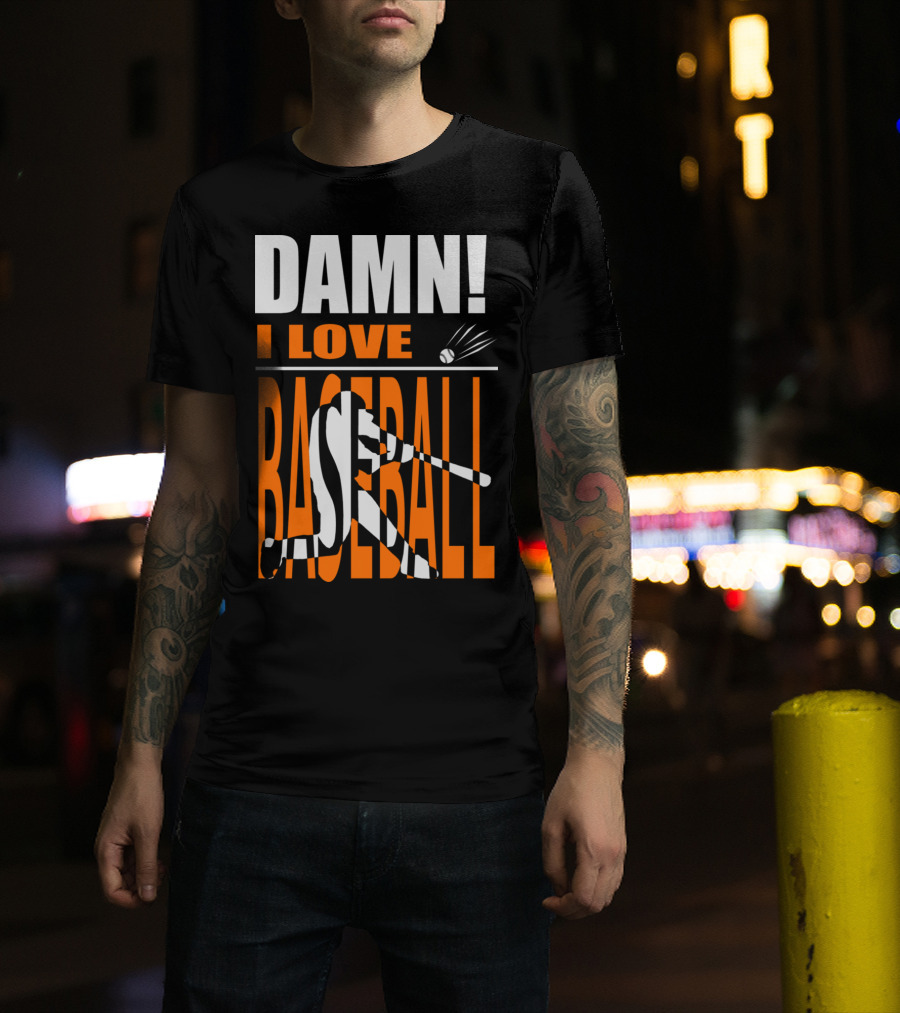 DAMN I LOVE BASEBALL Silhouette Swinging Bat And Ball T-Shirt