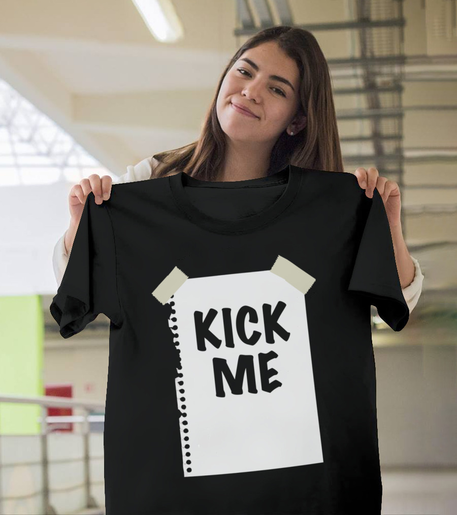 Kick Me Sign Prank Classic Humor Decor on Notebook Paper T-Shirt