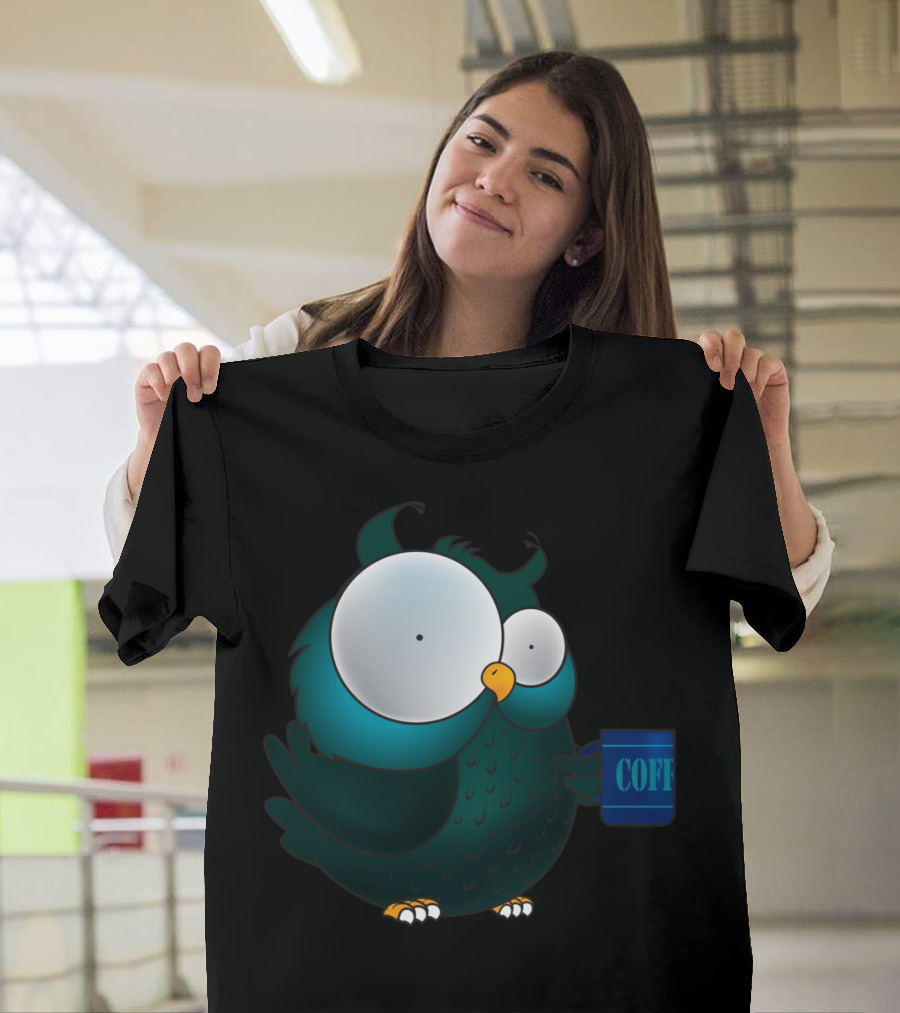 Coffee Addict Owl Mug Mood T-Shirt