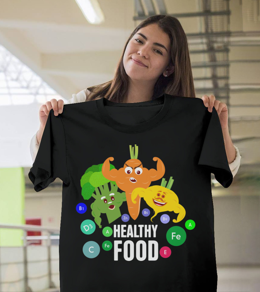 Healthy Food Vitamins B1 B9 D3 C Fe Zn E T-Shirt