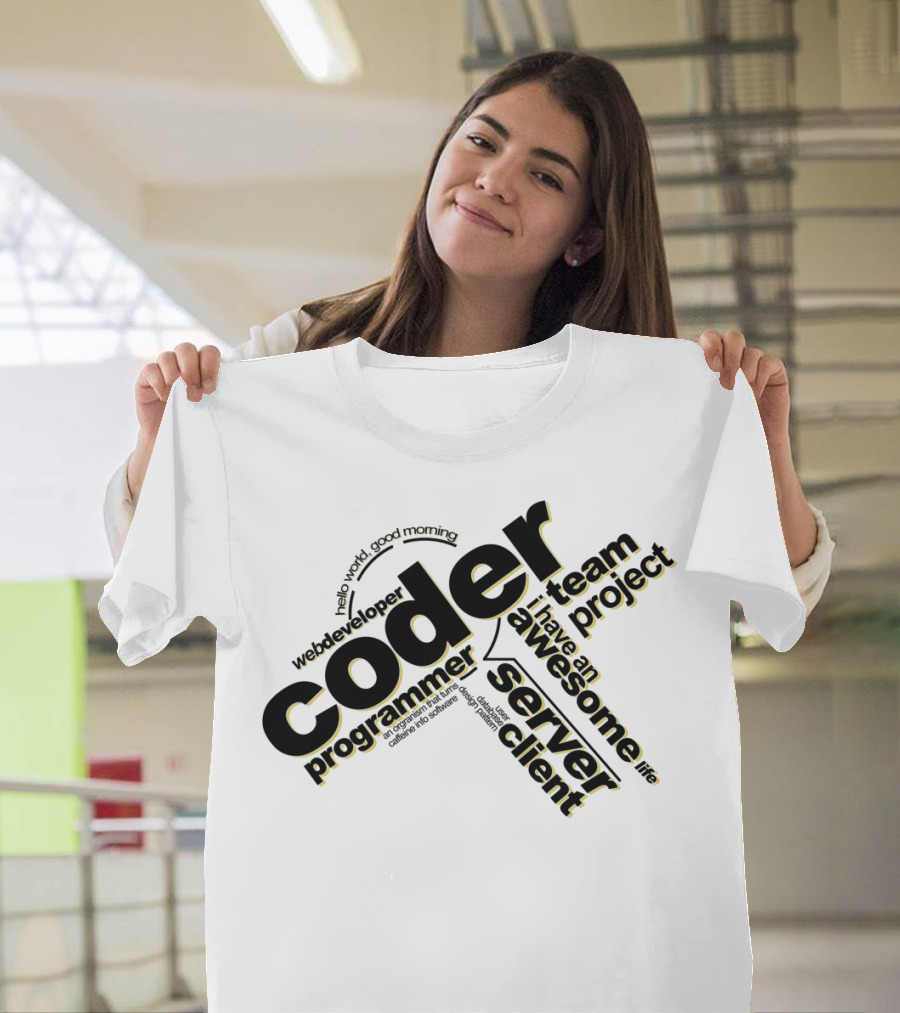 Coder Programmer Server Client Awesome Life Project Team Web Developer T-Shirt