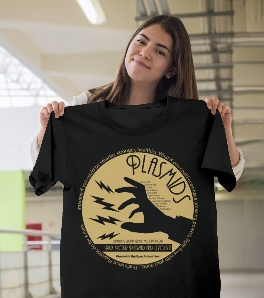 Plasmids Gatherer's Garden Genetic Modifications Pick Your Plasmid And Evolve Ryan Industries T-Shirt