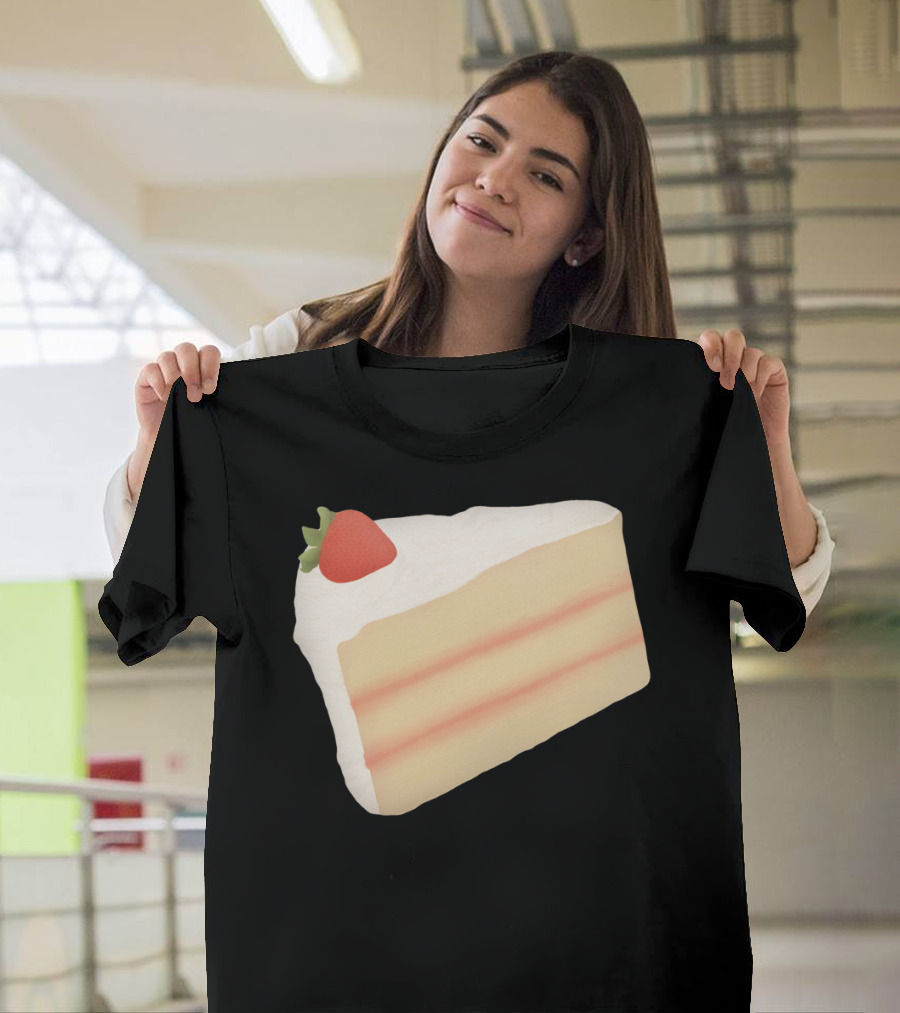 A Slice Of Cake Strawberry Sfs T-Shirt