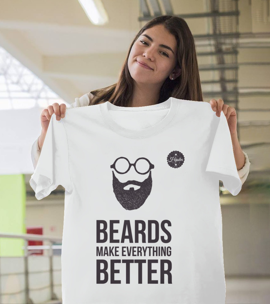 BEARDS MAKE EVERYTHING BETTER Iconic Beard and Glasses T-Shirt