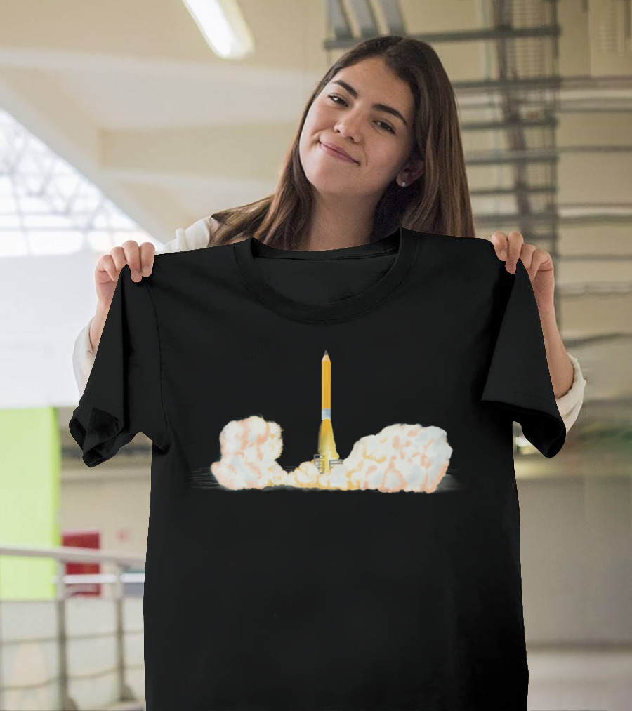 Creative Takeoff Pencil Taking Off Into Rocket Launch T-Shirt