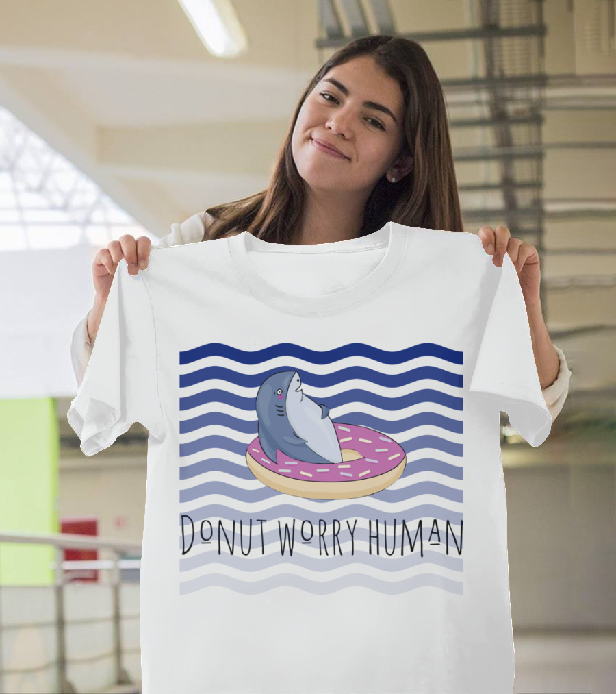 Donut Worry Human Shark on Pink Donut with Waves T-Shirt