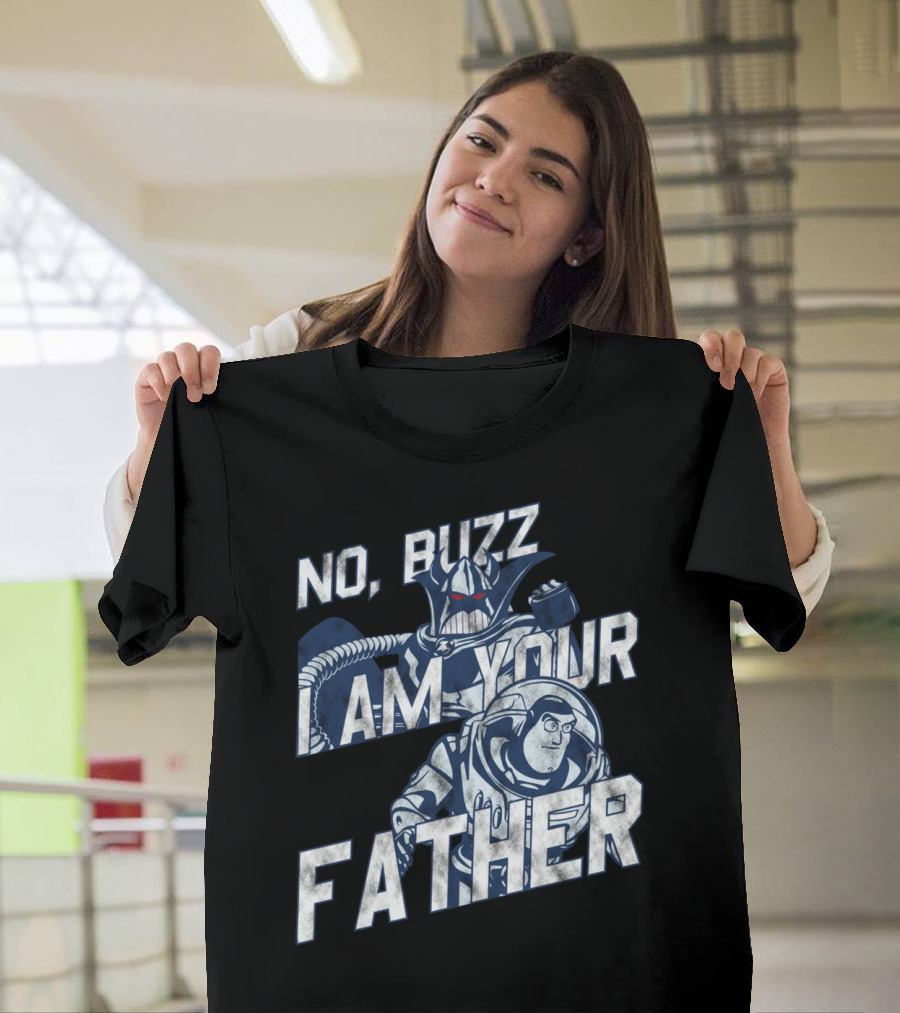 No Buzz I Am Your Father Zurg And Buzz T-Shirt