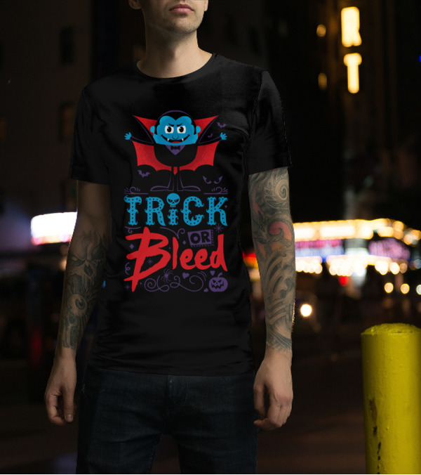 TRICK OR BLEED Halloween Vampire T-Shirt