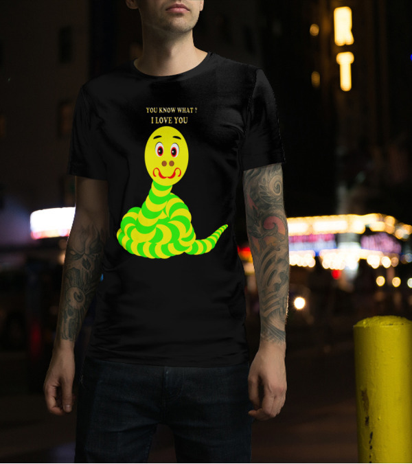 YOU KNOW WHAT I LOVE YOU Snake In Love T-Shirt