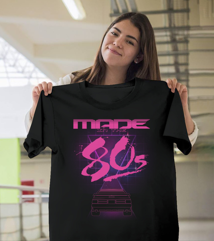 MADE IN THE 80s Retro Neon Car Synthwave Aesthetic T-Shirt