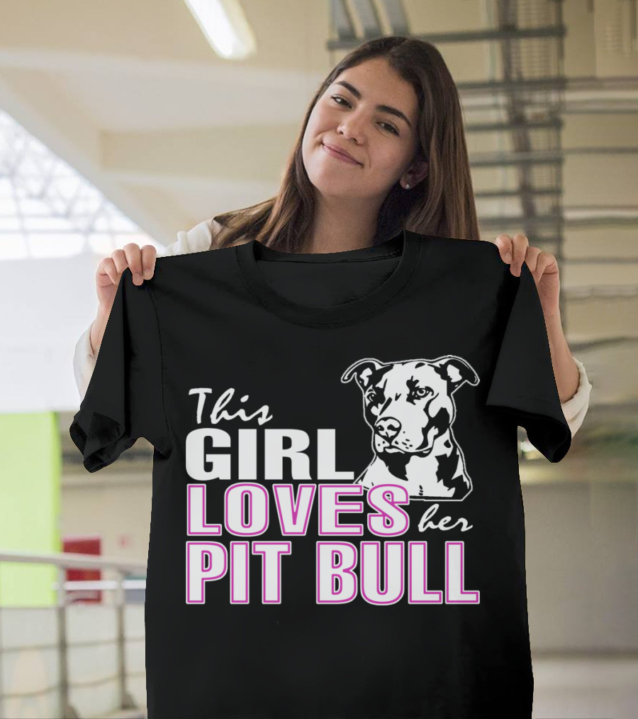 This Girl Loves Her Pit Bull T-Shirt