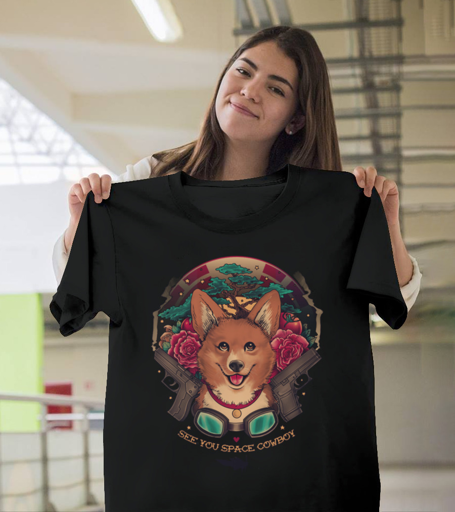 See You Space Cowboy Corgi with Guns and Roses T-Shirt