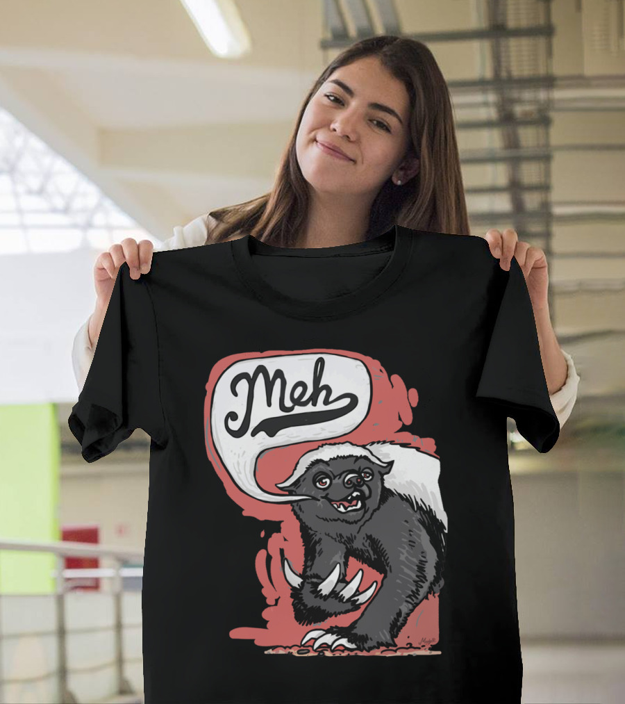 Meh Grumbles Honey Badger T-Shirt