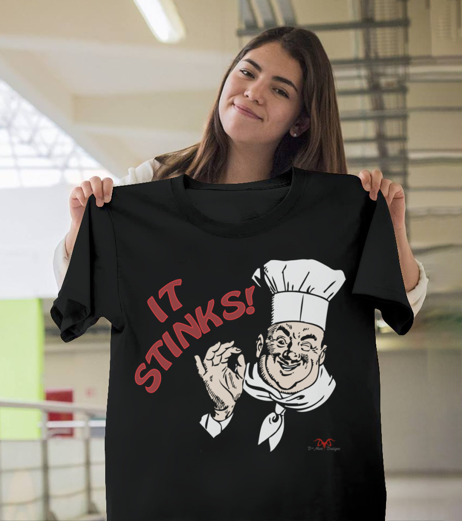 It Stinks Chef Hand Gesture T-Shirt