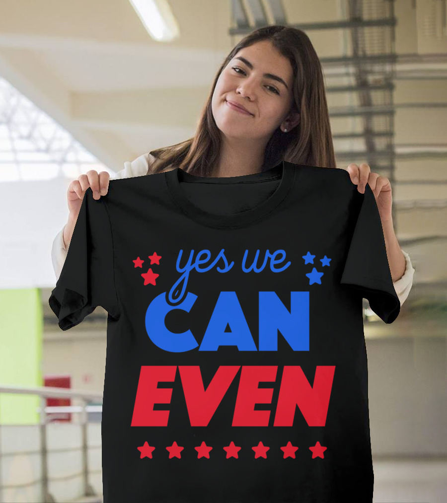 Yes We Can Even Stars T-Shirt