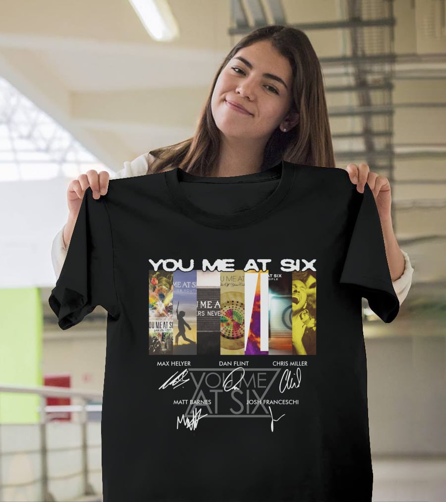 You Me At Six Max Helyer Dan Flint Chris Miller Matt Barnes Josh Franceschi T-Shirt