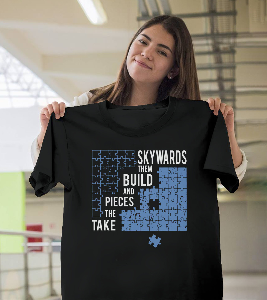 Skyward Build The Pieces Take Them T-Shirt