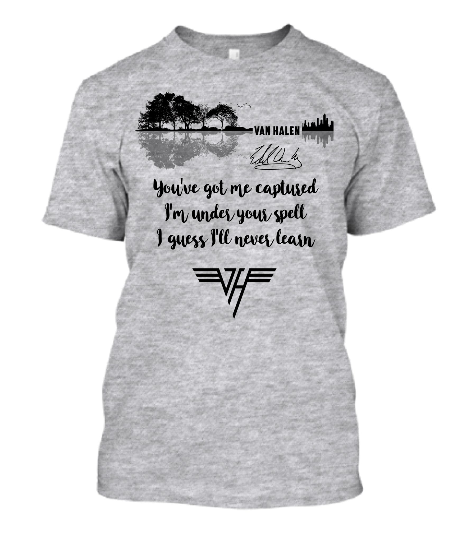 Van Halen You've Got Me Captured I'm Under Your Spell T-Shirt