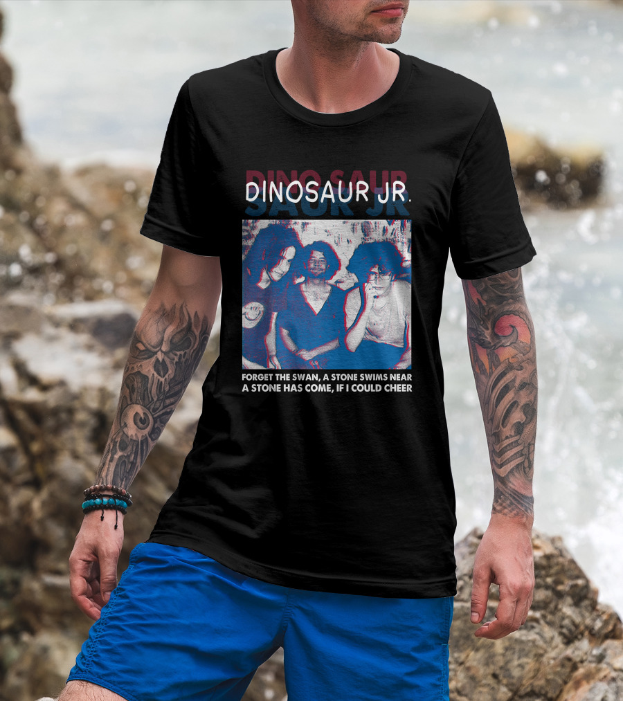 Dinosaur Jr. Forget The Swan A Stone Swims Near A Stone Has Come If I Could Cheer T-Shirt