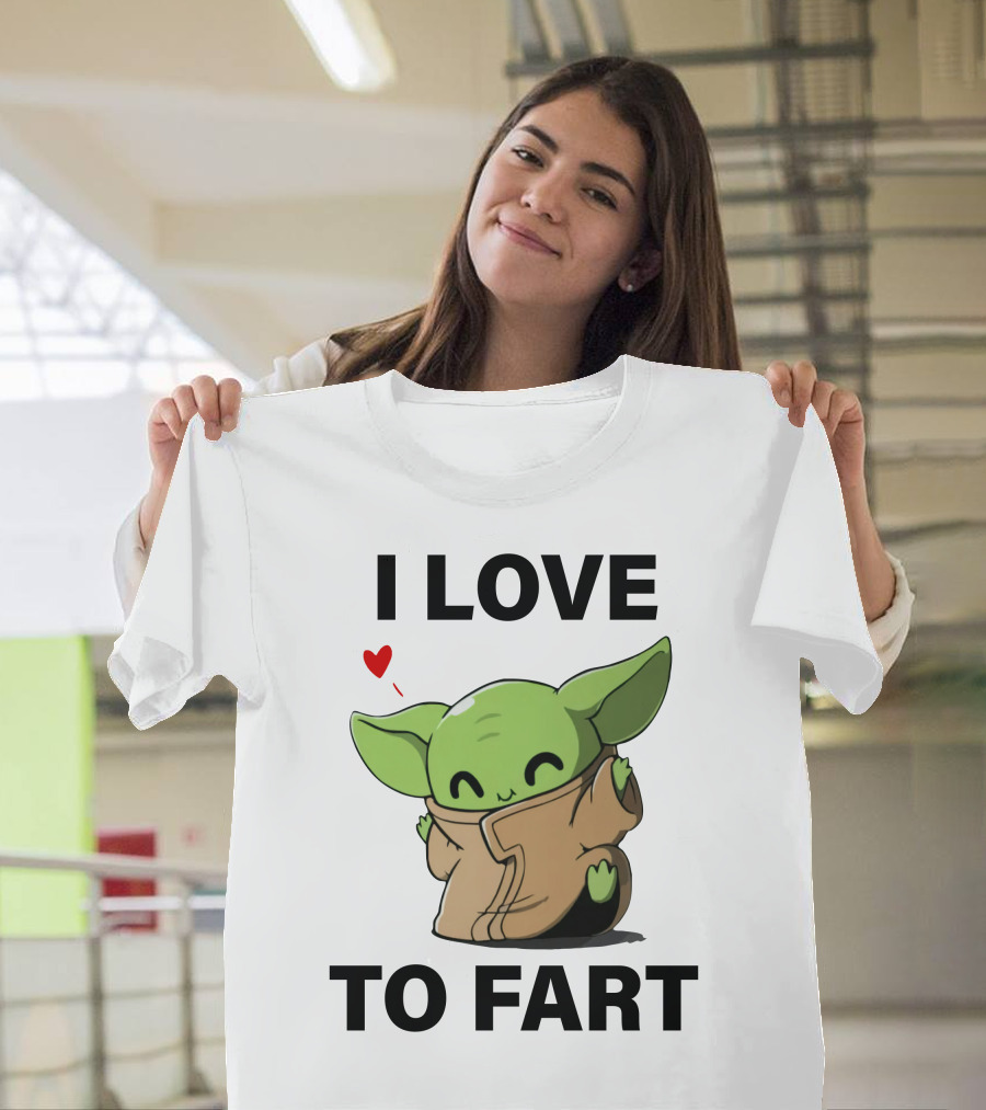 I Love To Fart Baby Yoda Green Alien With Heart T-Shirt