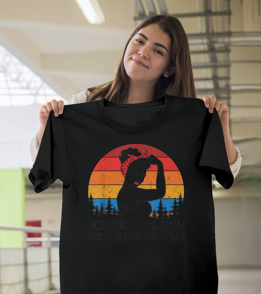 Homeschool Mom It's Not for the Weak Vintage 80s Sunset Forest T-Shirt